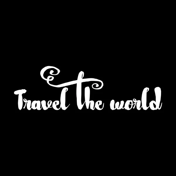 Travel the world Hand drawn lettering. — Stock Photo, Image