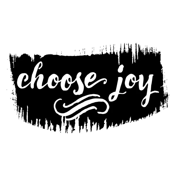 Choose joy lettering