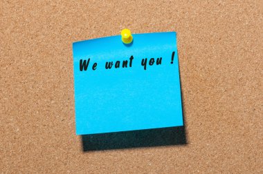 Biz istiyorum, mesaj etiket üzerinde pinned sen mantar pano dikkat edin. İşe alma kavramı