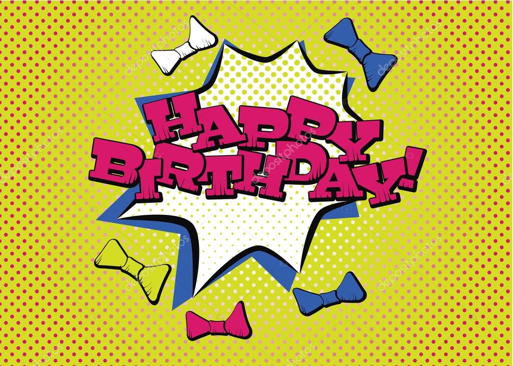 Happy birthday comic Vector Art Stock Images | Depositphotos Happy birthday comic Vector Art Stock Images | Depositphotos