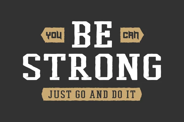 Vintage sloganı ile motivasyon. Vektör çizim