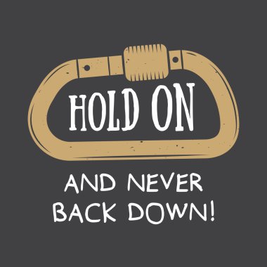 Sloganı ile dağcılık için Vintage karabina. 