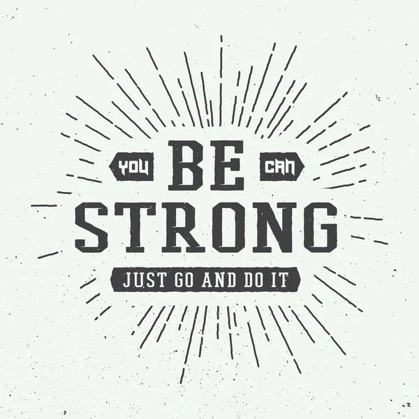 Vintage sloganı ile motivasyon.