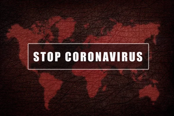 Coronavírus Todo Mundo Texto Parar Coronavirus Mapa Global Conceito Surto — Fotografia de Stock