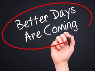 Adam el daha iyi gün geliyor vis siyah kalemi ile yazma