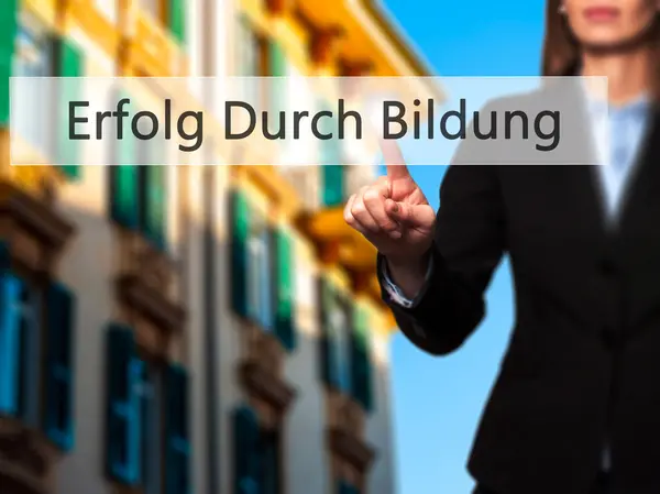 Erfolg durch bildung (Erfolg durch Ausbildung) - busi — Stockfoto