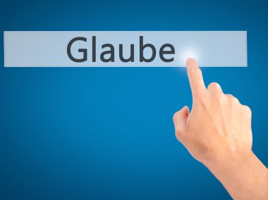 İnanç - arka plan bulanık kavramı üzerinde bir düğmeye basarak el