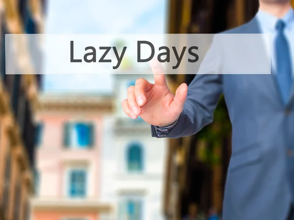 Lazy Days - Businessman hand pressing button on touch screen int — Stock Photo, Image