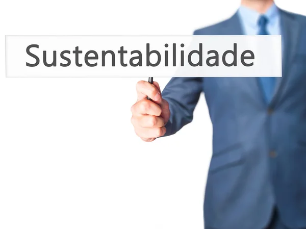 Sustentabilidade (En portugués - Sostenibilidad) - Empresario — Foto de Stock