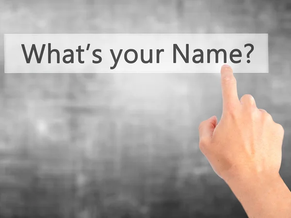 What's your Name - Hand pressing a button on blurred background — Stock Photo, Image