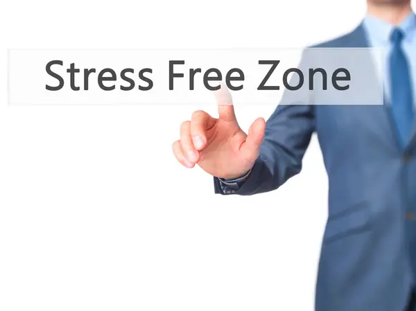 Stress Free Zone - affärsman handen trycka knappen på touch scr — Stockfoto