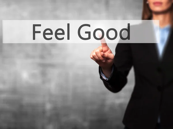 Feel Good - üzletasszony nyomja a kezét gomb-on érint képernyő, i — Stock Fotó