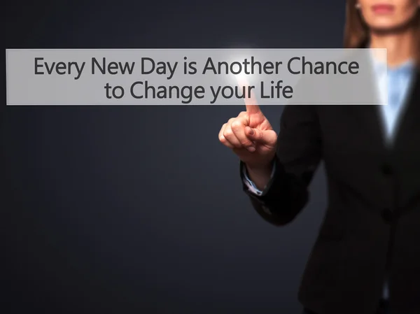 Elke nieuwe dag is nog een kans om te veranderen van je leven - Businesswo — Stockfoto