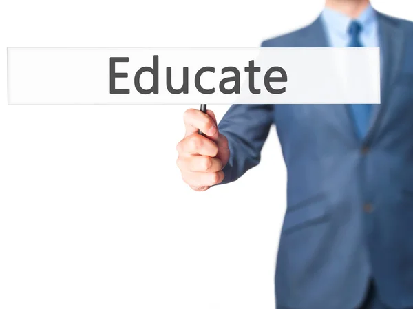 Educate - Businessman hand holding sign — Stock Photo, Image