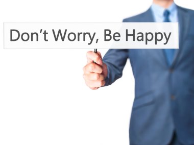 Merak etme, Be Happy - işadamı el işareti tutarak