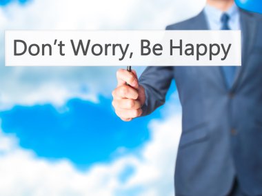 Merak etme, Be Happy - işadamı el işareti tutarak