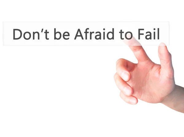 Ne félj Fail - kézzel nyomja meg a gombot homályos vissza — Stock Fotó