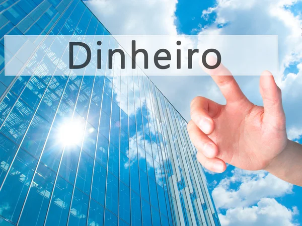 Dinheiro (гроші по-португальськи)-рука натискання кнопки на розмир — стокове фото