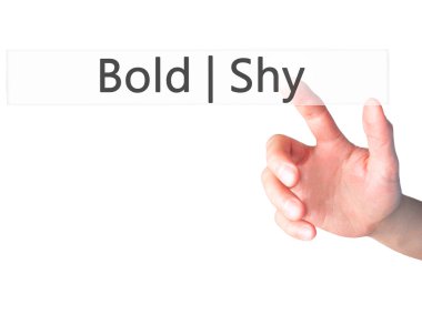 Bold Shy - Hand pressing a button on blurred background concept  clipart