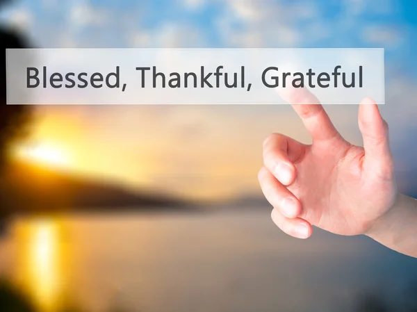 Blessed Thankful Grateful - Hand pressing a button on blurred ba — Stock Photo, Image