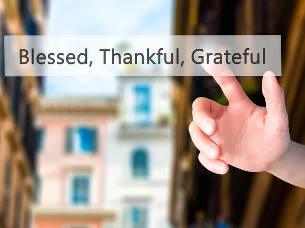 Blessed Thankful Grateful - Hand pressing a button on blurred ba — Stock Photo, Image