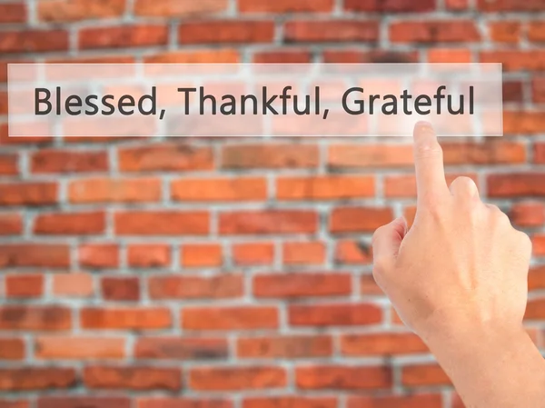 Blessed Thankful Grateful - Hand pressing a button on blurred ba — Stock Photo, Image