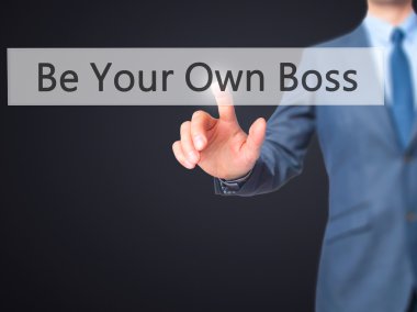 Kendi Boss olun - İşadamı el dokunmatik scre düğmeye basarak