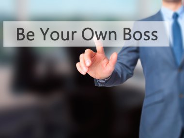 Kendi Boss olun - İşadamı el dokunmatik scre düğmeye basarak