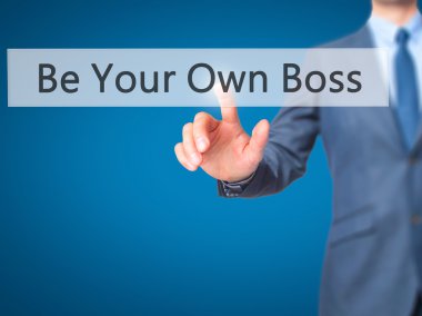 Kendi Boss olun - İşadamı el dokunmatik scre düğmeye basarak
