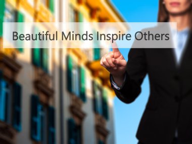 Beautiful Minds Inspire Others - Kadın sanal düğmeye dokunmadan.