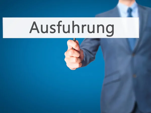 Ausfuhrung （德语执行） - 商人显示标志 — 图库照片