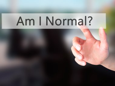 Normal miyim? -Arka plan bulanık con üzerinde bir düğmeye basarak hand