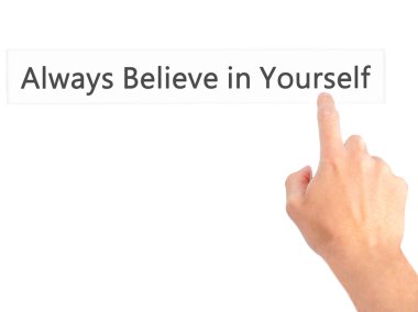 Her Zaman Kendinize İnanın - El bulanık b bir düğmeye basarak