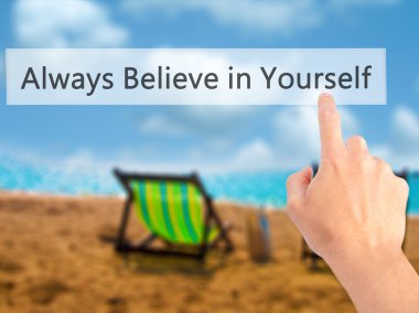 Her Zaman Kendinize İnanın - El bulanık b bir düğmeye basarak