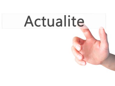 Actualite (Fransızca Haberler) - El bulanık b bir düğmeye basarak