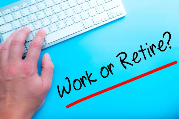 Arbeit Oder Ruhestand Sign Arbeiten Hause Mit Computer Mann Schreiben — Stockfoto