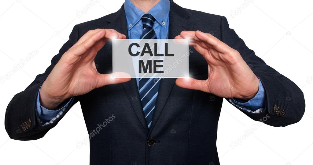 Call me. Businessman shows business card