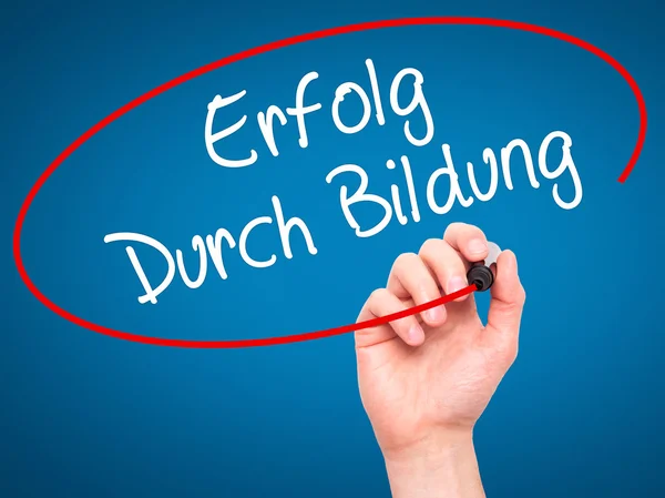 Man Hand writing Erfolg Durch Bildung  (Success Through Training — Stock fotografie