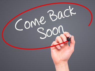 Adam el geri yakında gel siyah kalemi ile görsel scre yazma