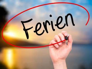 Adam el ferien (tatil Almanca) siyah kalemi ile yazma 