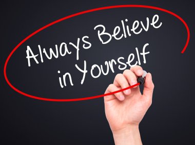 Adam el her zaman inanıyorum kendine siyah kalemi ile yazma