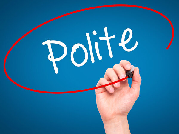 Man Hand writing Polite with black marker on visual screen