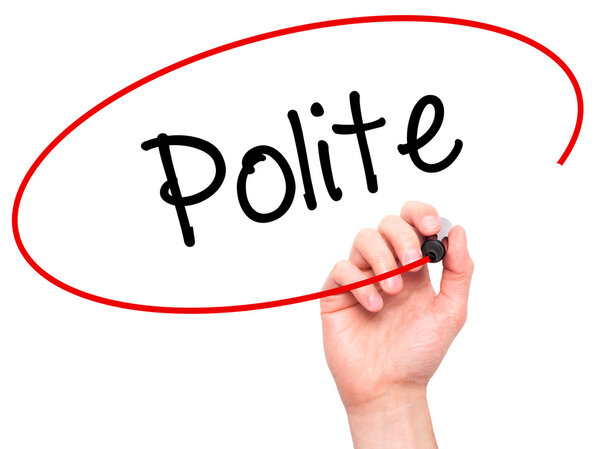 Man Hand writing Polite with black marker on visual screen