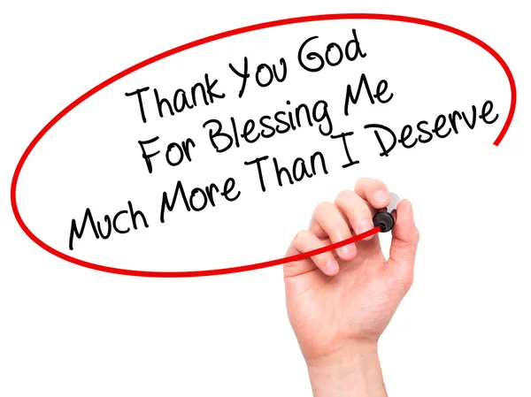 Man Hand writing Thank You God for Blessing Me Much More than I — стоковое фото