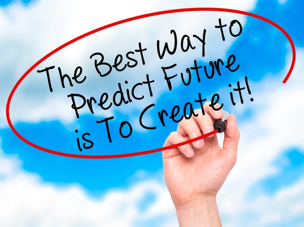 Man Hand writing The Best Way to Predict Future is To Create it! — Stockfoto