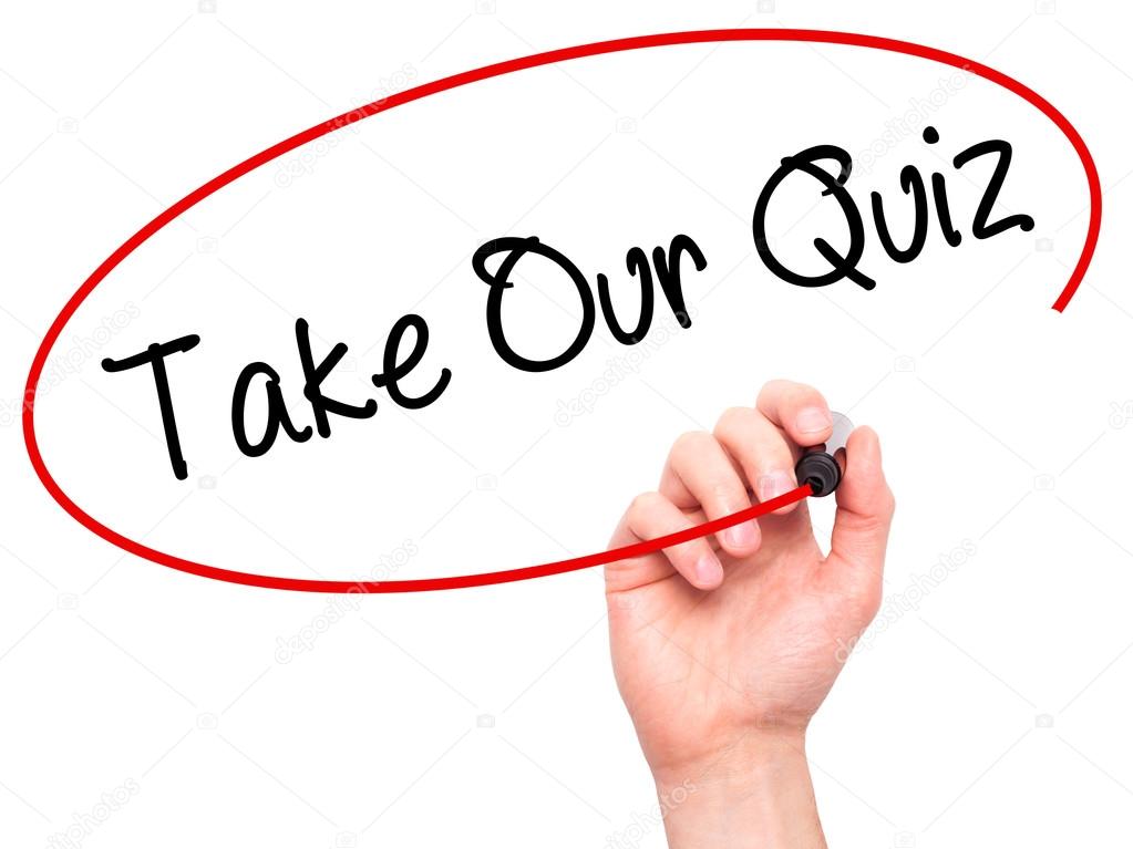 Man Hand writing Take Our Quiz with black marker on visual scree