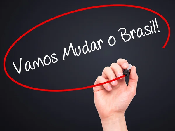 Man Hand writing Vamos Mudar o Brasil! (Vamos mudar o Brasil em P — Fotografia de Stock