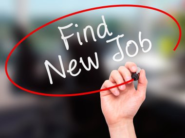 Man Hand writing Find New Job with marker on transparent wipe bo
