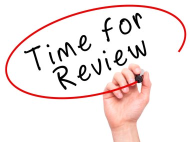 Man Hand writing Time for Review with marker on transparent wipe