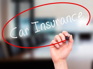 Man Hand writing Car Insurance with marker on transparent wipe b